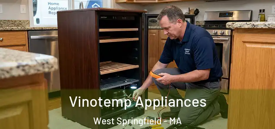 Vinotemp Appliances West Springfield - MA