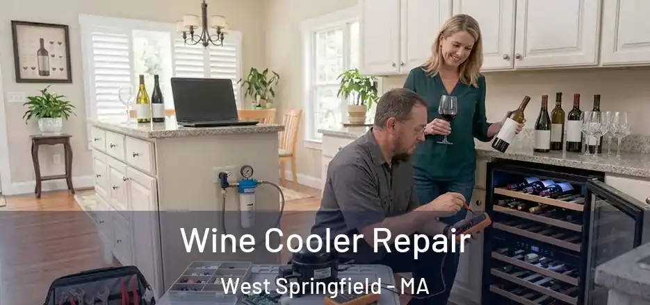 Wine Cooler Repair West Springfield - MA